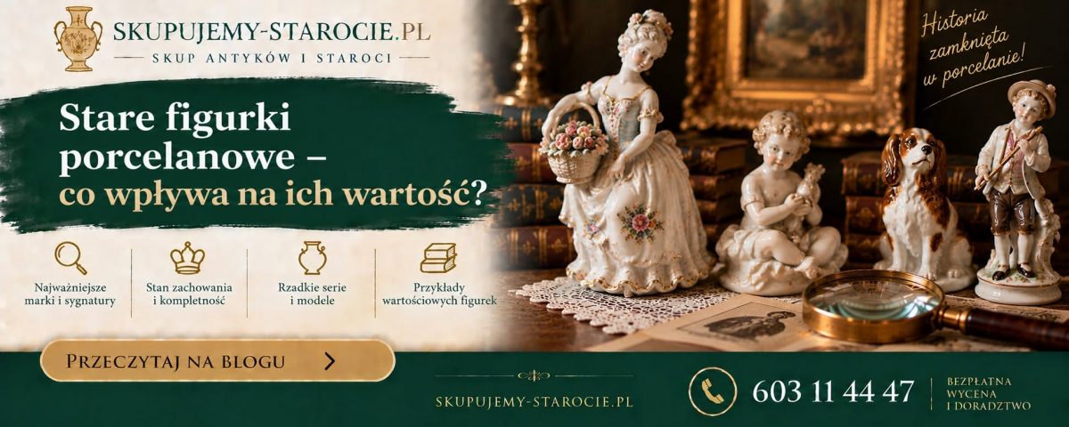 Stare figurki porcelanowe – co wpływa na ich wartość