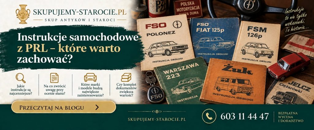 Instrukcje samochodowe z PRL – które warto zachować