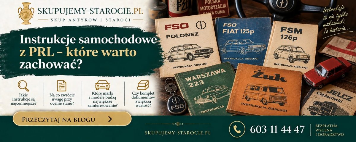 Instrukcje samochodowe z PRL – które warto zachować
