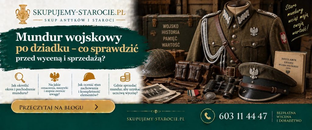 Mundur wojskowy po dziadku – co sprawdzić przed wyceną i sprzedażą