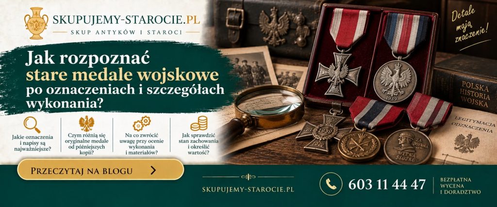 Jak rozpoznać stare medale wojskowe po oznaczeniach i szczegółach wykonania