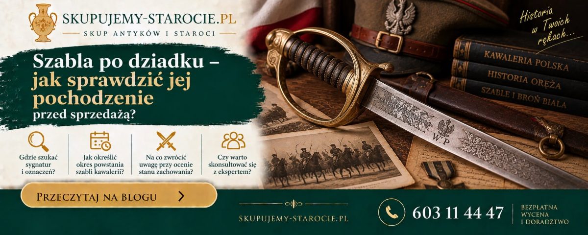 Szabla po dziadku – jak sprawdzić jej pochodzenie przed sprzedażą