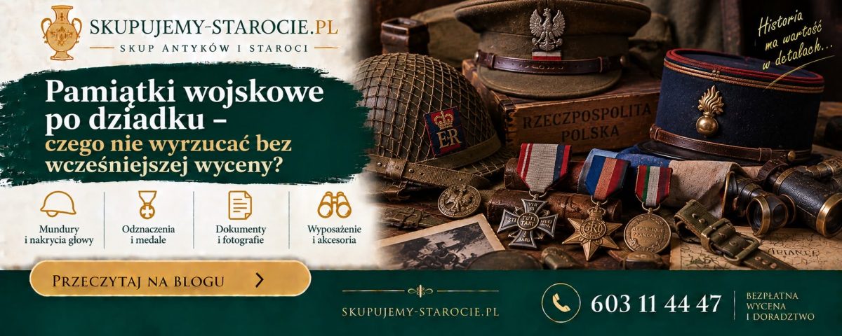 Pamiątki wojskowe po dziadku – czego nie wyrzucać bez wcześniejszej wyceny